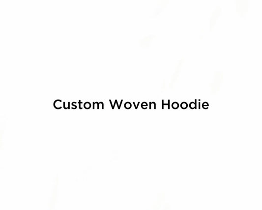 Custom Woven Hoodie