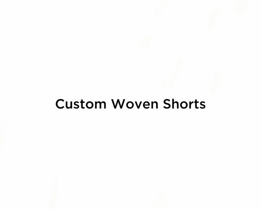 Custom Woven Shorts